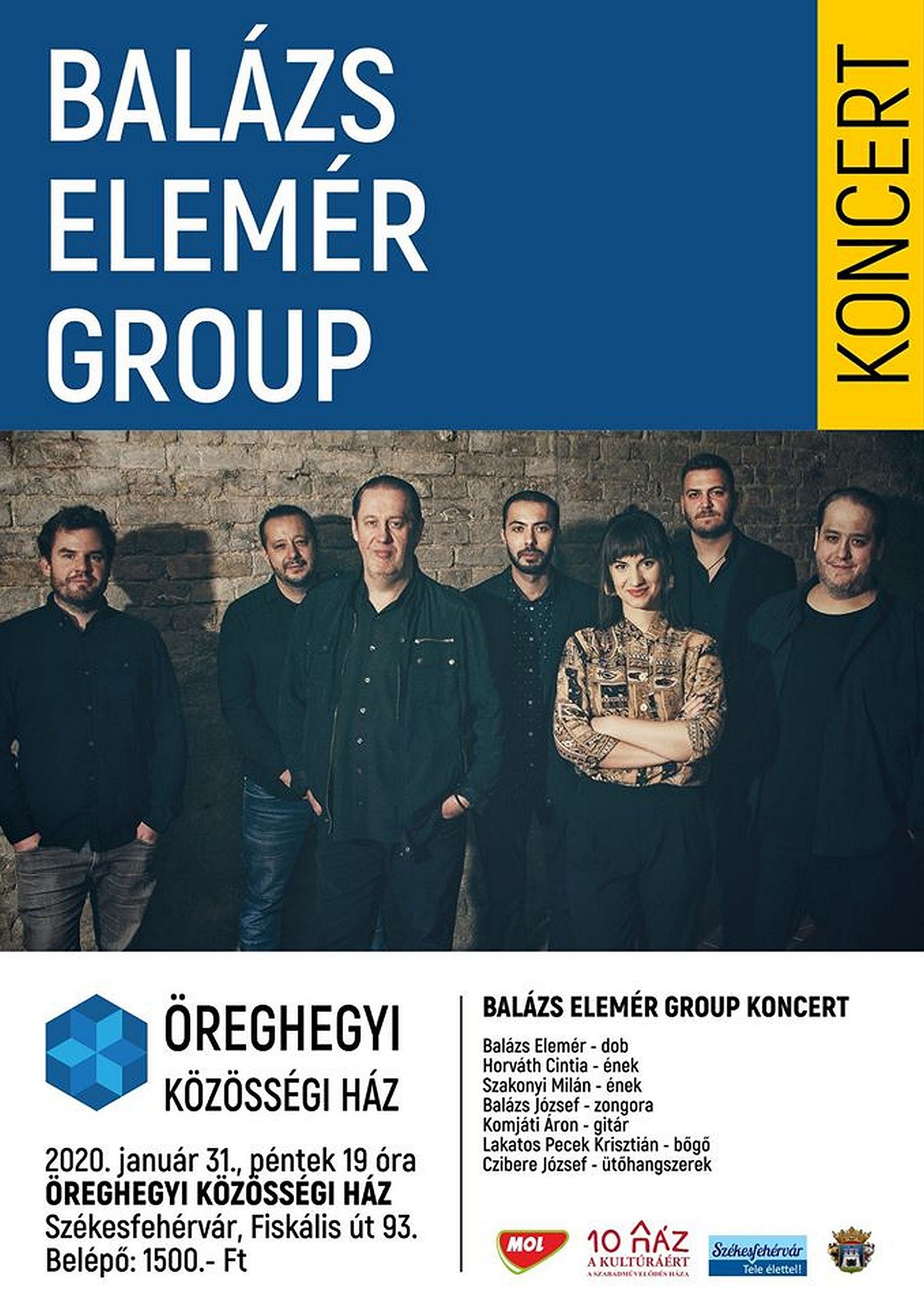 A Balázs Elemér Group koncertezik pénteken az Öreghegyi Közösségi Házban